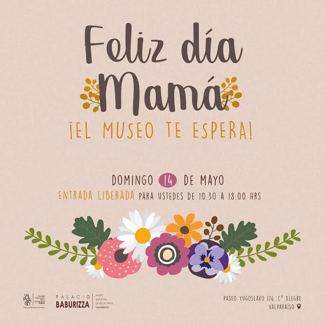 Este domingo,el museo Baburizza celebrará a las madres con entrada liberada.
